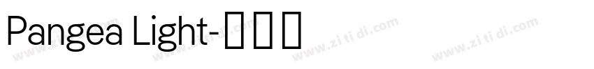 Pangea Light字体转换 Pangea Light字体转换